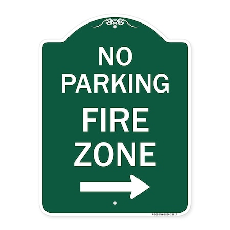 No Parking Fire Zone With Right Arrow, Green & White Aluminum Architectural Sign